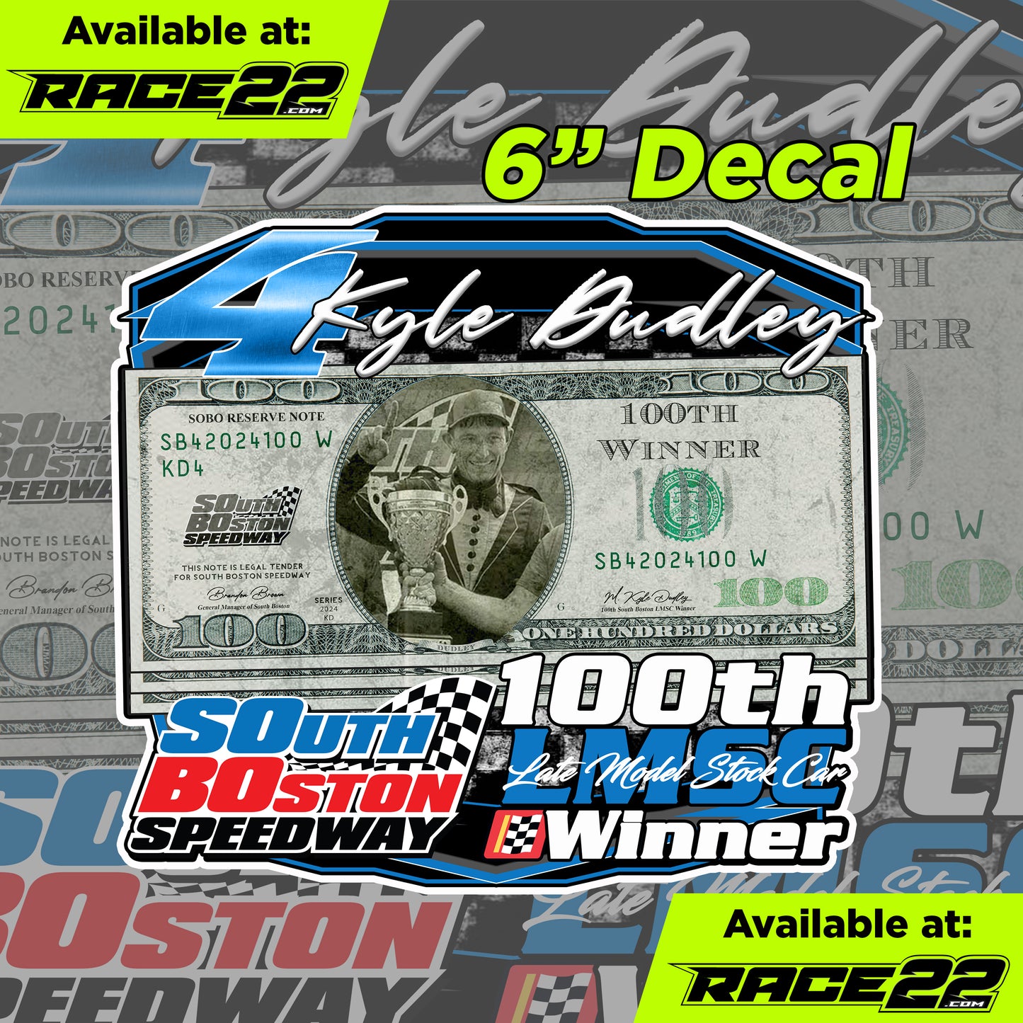 Kyle Dudley - 100th SoBo Winner Decal