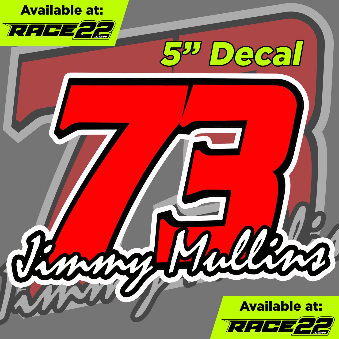 Jimmy Mullins - 73 Name Decal