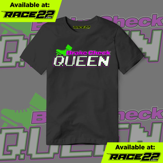 Brake Check Queen T-Shirt